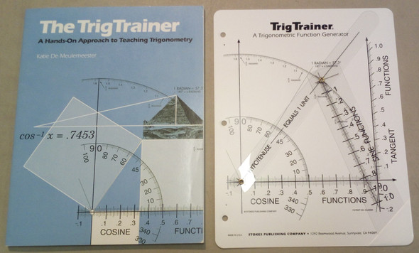 The Trig Trainer A Hands-on Approach to Teaching Trigonometry by Katie De Meulemeester