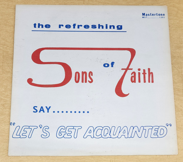 The Refreshing Sons of Faith Say Let's Get Acquainted Vinyl