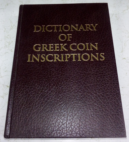 Dictionary of Greek Coin Inscriptions by Dr. Severin Icard