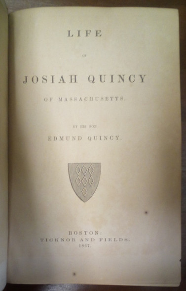 Life of Joisah Quincy of Massachusetts by Edmund Quincy