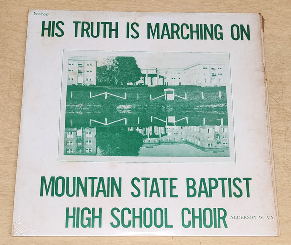 His Truth is Marching On - Mountain State Baptist High School Choir