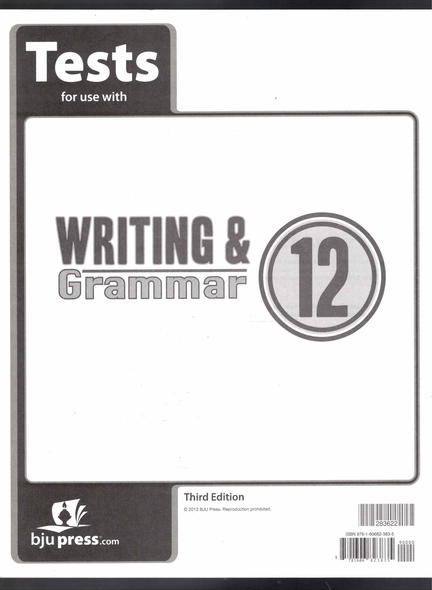 Tests for use with Writing & Grammar 12 (Third Edition) BJU Press