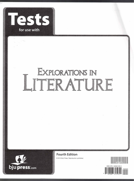 Tests for use with Excursions in Literature (4th Edition) BJU Press
