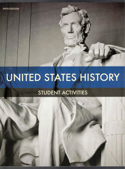United States History Student Activities (Fifth Edition) by Joseph Jarrell BJU Press