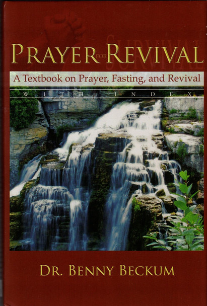 Prayer for Revival: A Textbook on Prayer, Fasting, and Revival