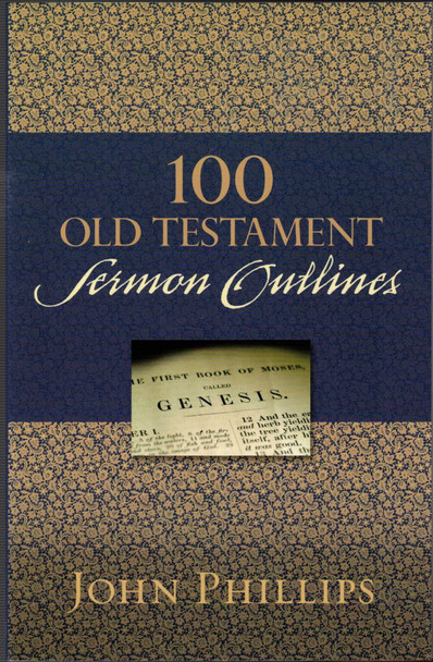 100 Old Testament Sermon Outlines