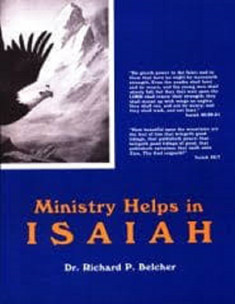 Ministry Helps in Isaiah by Dr. Richard P. Belcher