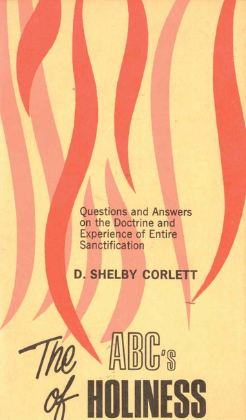 The ABC'S of Holiness by D. Shelby Corlett