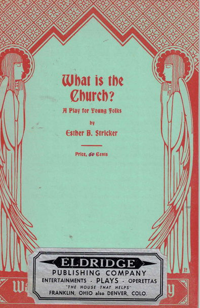 What is the Church By Esther B. Stricker