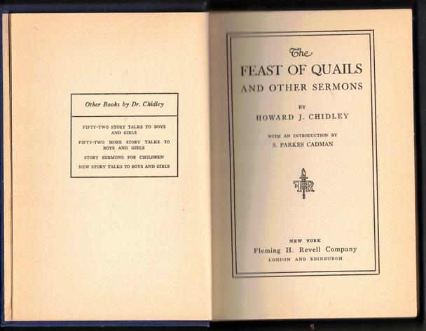 The Feast of Quails and Other Sermons by Howard J. Chidley