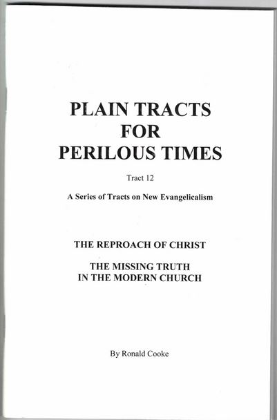 Plain Tracts for Perilous Times Tract 12 by Ronald Cooke