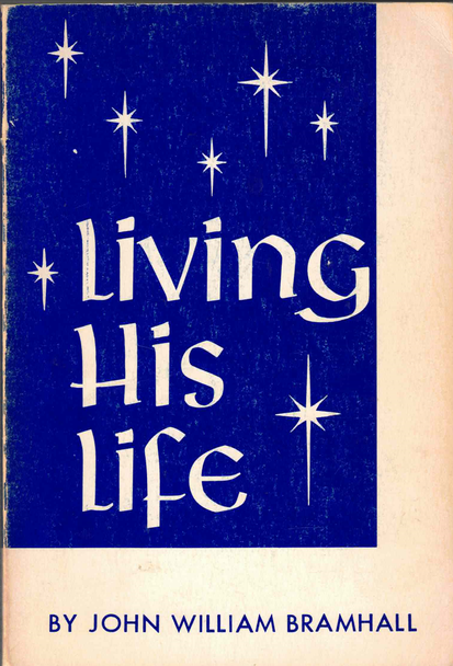 Living His Life by John William Bramhall