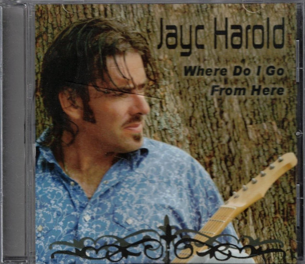 Jayc Harold - Where Do I Go From Here CD