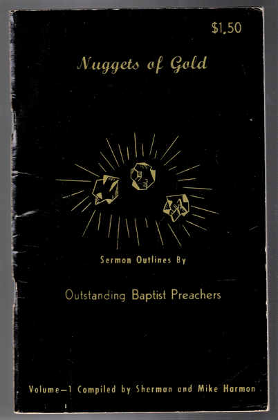 Nuggets of Gold Volume One by Sherman and Mike Harmon