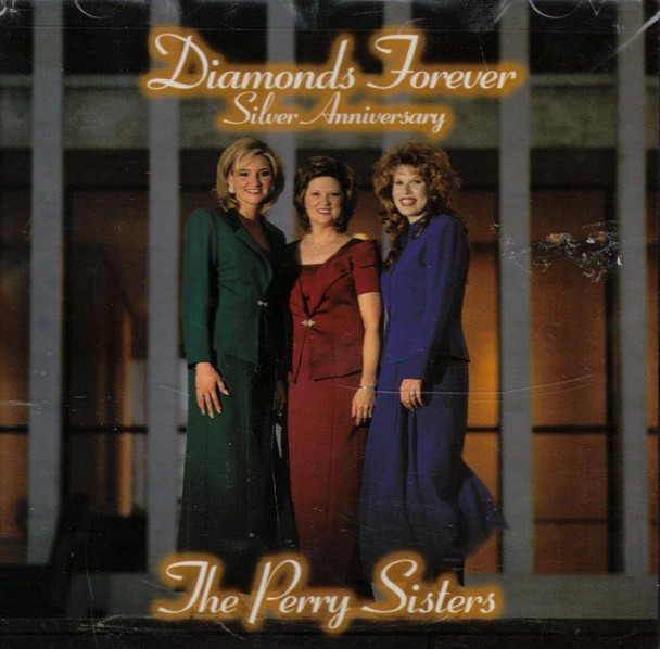 The Perry Sisters "Diamonds Forever - Silver Anniversary" CD 1998
