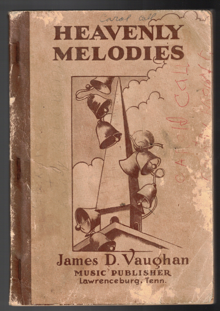 Heavenly Melodies by James D. Vaughan