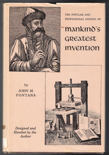Mankind's Greatest Invention by John M. Fontana