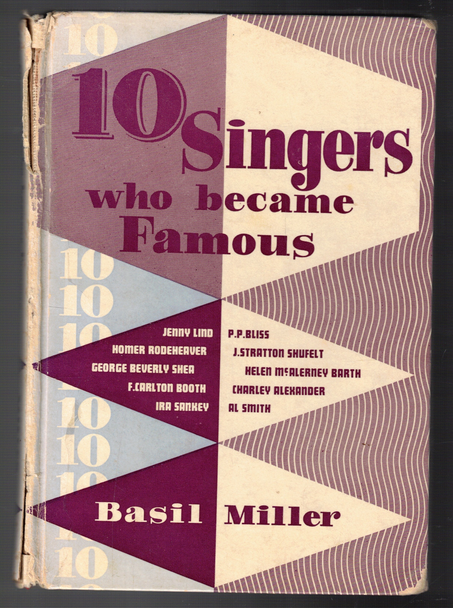 Ten Singers Who Became Famous by Basil Miller
