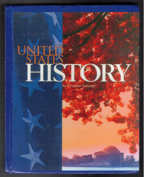 United States History for Christian Schools by Timothy Keesee and Mark Sidwell