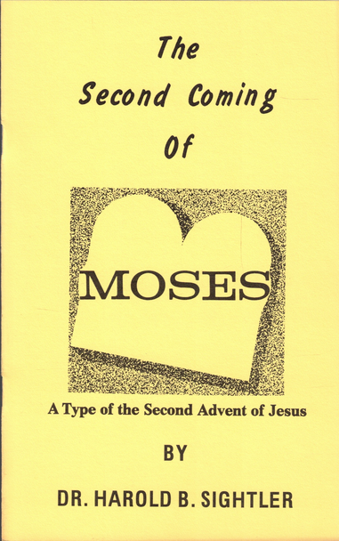 The Second Coming of Moses: A Type of the Second Advent of Jesus