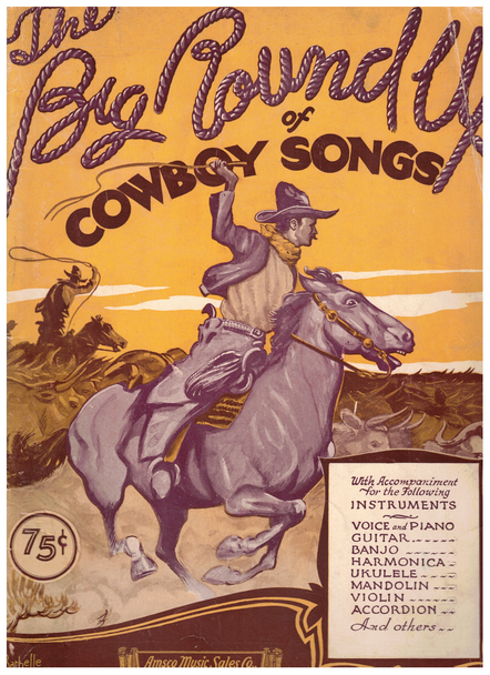 The Big Round Up of Cowboy Songs Amsco Music Sales Company