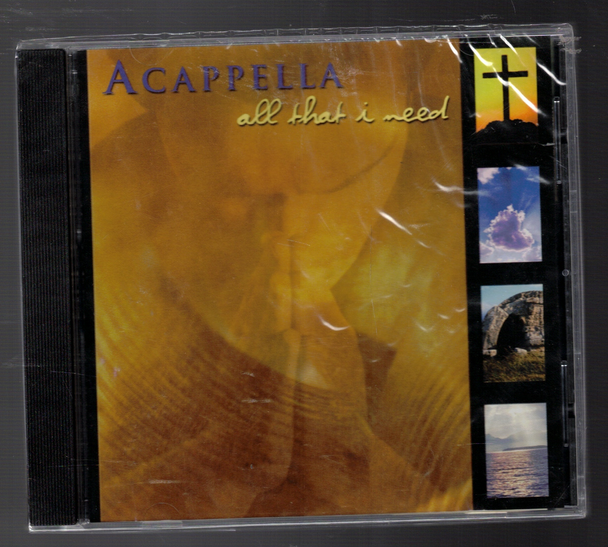 all that i need Acappella Compact Disc