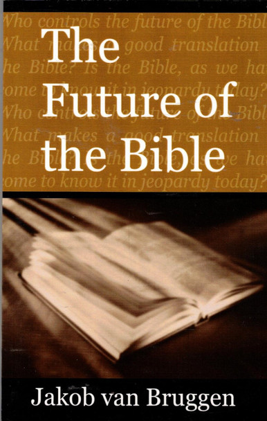 The Future of the Bible