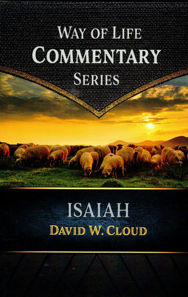 Way of Life Commentary: Isaiah