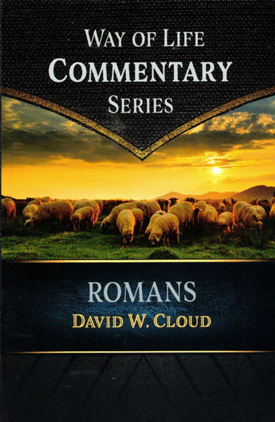 Way of Life Commentary: Romans
