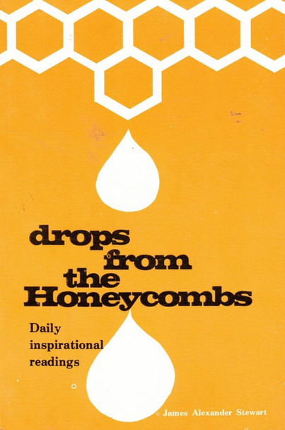 Drops From the Honeycombs