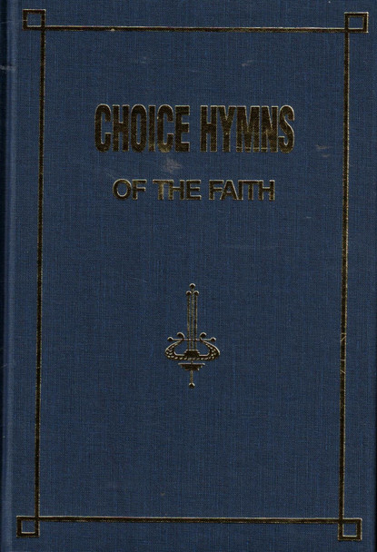 Choice Hymns of the Faith (Blue Hardback)