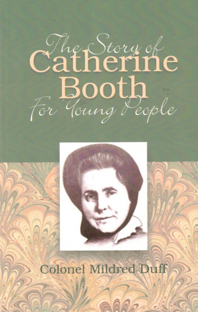 The Story of Catherine Booth for Young People