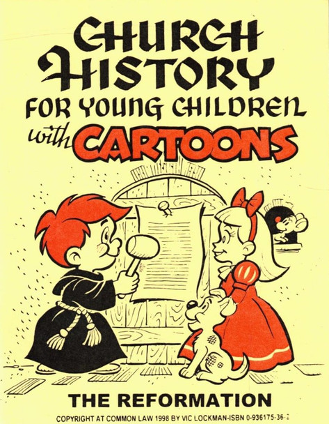 Church History for Young Children with Cartoons: The Reformation