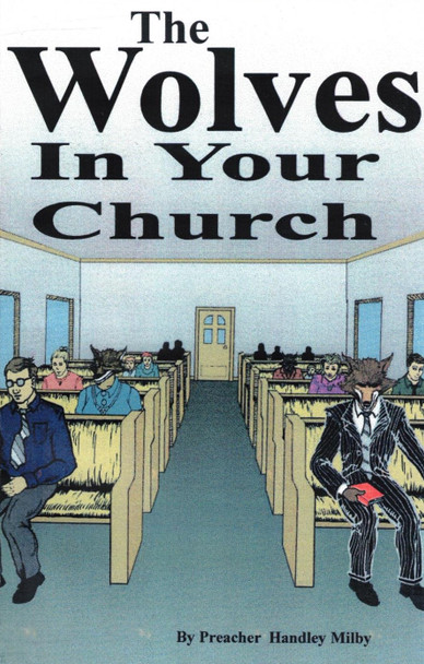 The Wolves In Your Church