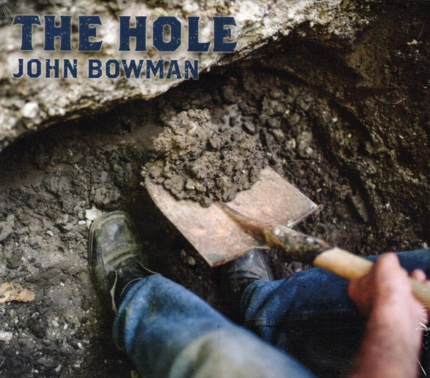 The Hole (John Bowman) CD (2019)