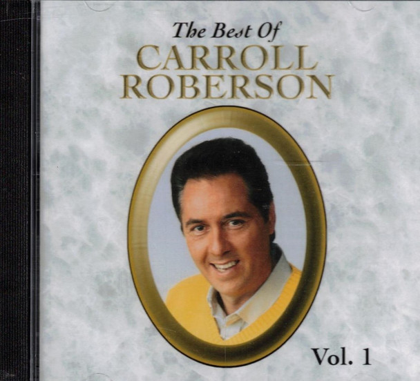 The Best of Carroll Roberson, Vol 1 (2007) CD