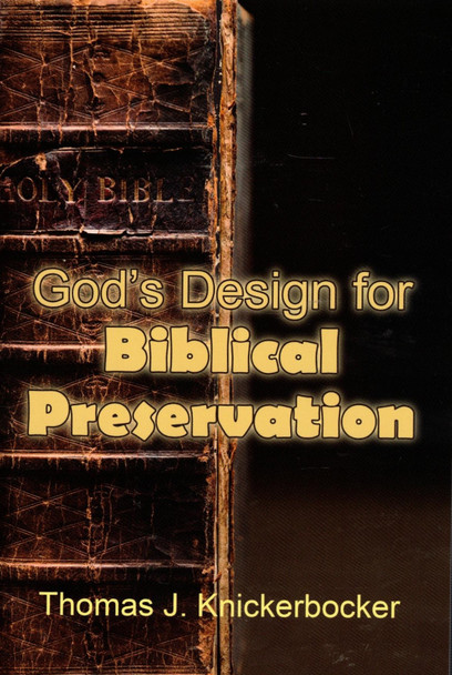 God's Design for Biblical Preservation