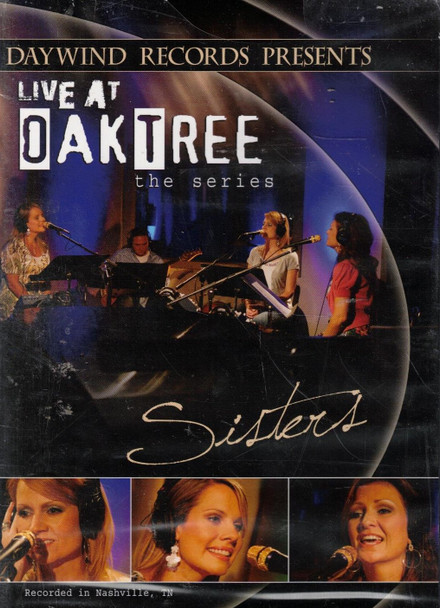 Live at Oaktree: Sisters (2010) DVD