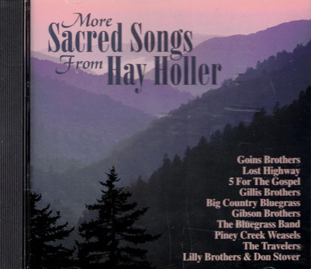 More Sacred Songs from Hay Holler (2000) CD