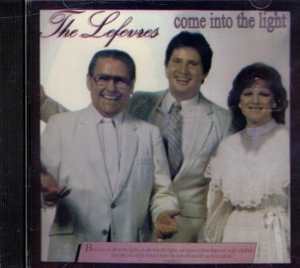 The Lefevres: Come Into the Light (2004) CD