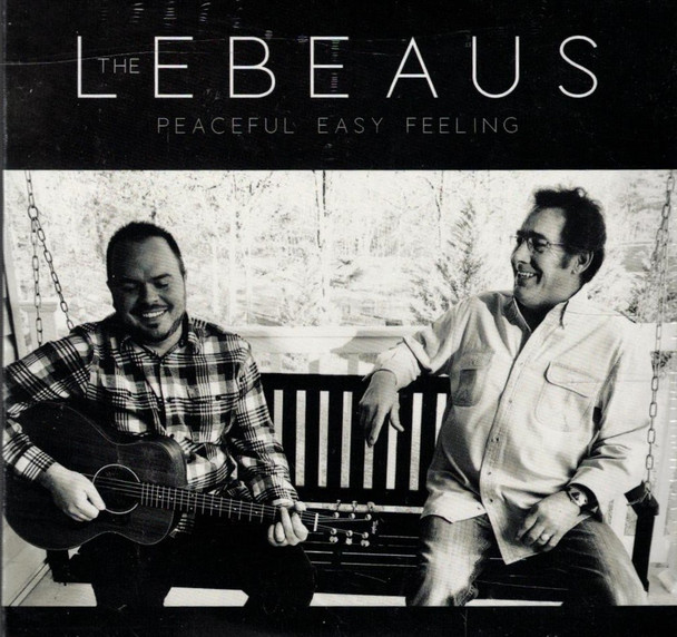 The LeBeaus: Peaceful Easy Feeling (2019) CD
