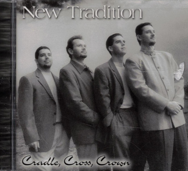 New Tradition: Cradle, Cross, Crown (2000) CD