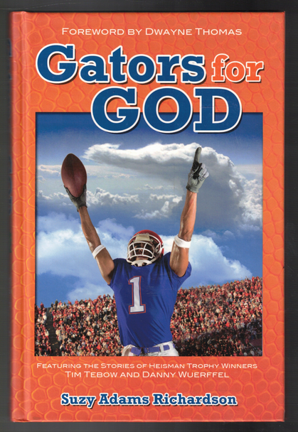 Gators for God by Suzy Adams Richardson