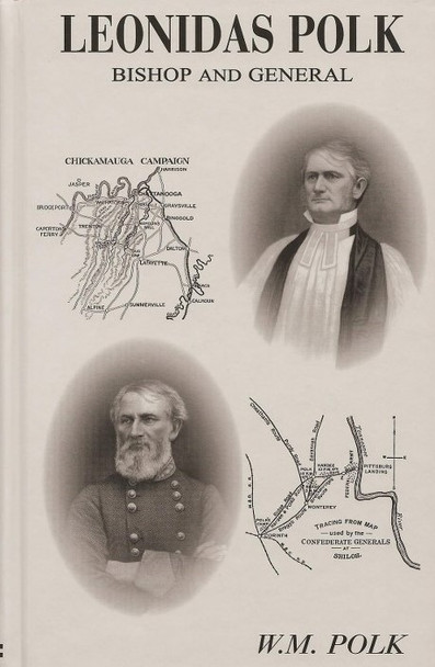 Leonidas Polk: Bishop and General
