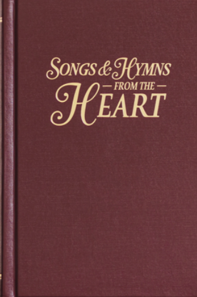 Songs & Hymns from the Heart (Burgundy Hardback)
