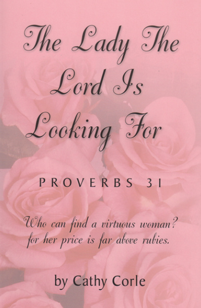 The Lady the Lord is Looking For