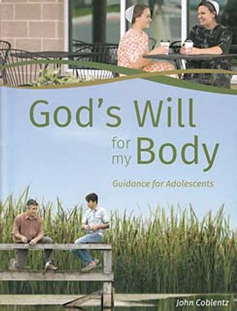 God's Will for My Body