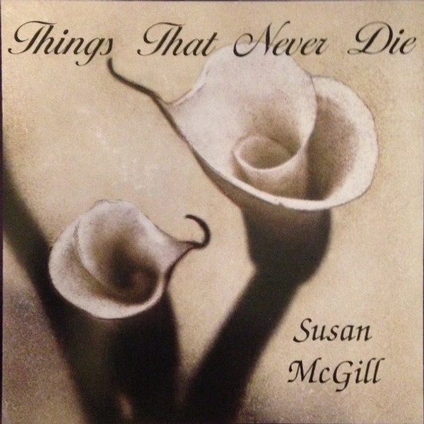 Things That Never Die CD