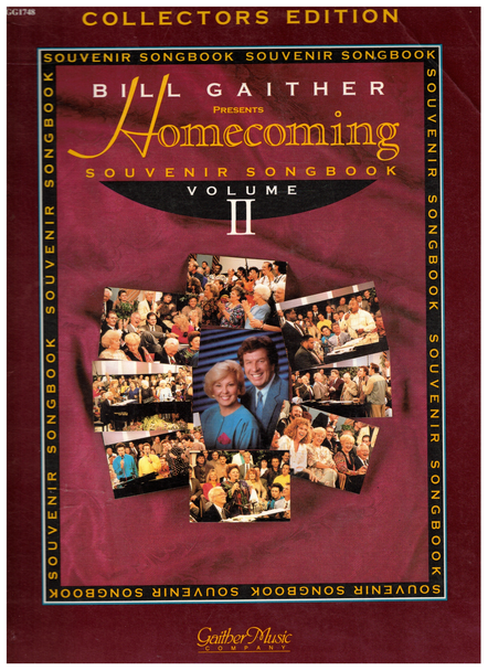 Collectors Edition Gaither Homecoming Souvenir Songbook Vol. II