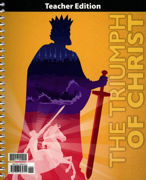 The Triumph of Christ - Teacher Edition (1st Edition)